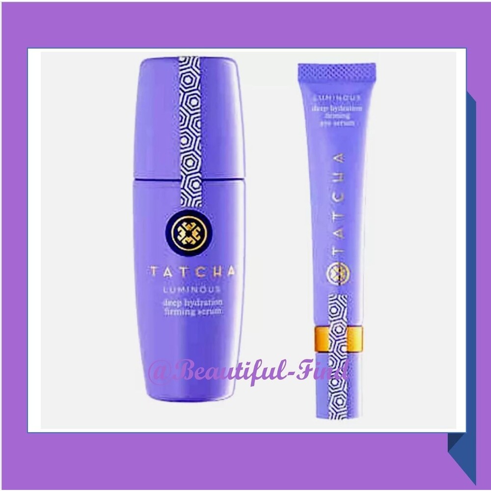 TATCHA LUMINOUS DEEP HYDRATION FIRMING SERUM 1oz & EYE SERUM 0.5fl.oz.BUNDLE NIB